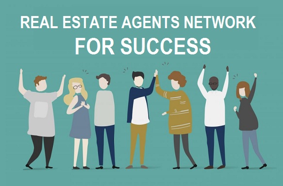 Real Estate Agent Network For Success